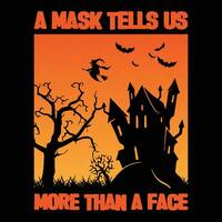 A MASK TELLS US MORE THAN A FACE.eps vector