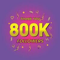 congratulation for your 800k online followers and public like vector