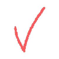 Isolated on white background minimalistic red checkmark texture element. Doodle drawing of confirmation, sign of agreement. vector