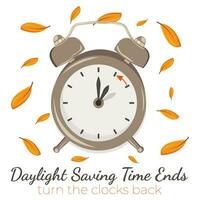 Daylight Saving Time ends. Turn your clock back. Autumn landscape with text Fall Back, the hand of the clocks turning to winter time. Minimalist design with clock and leaves. vector