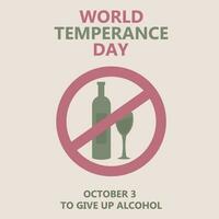 World Temperance Day.  To give up alcohol. A bottle of alcohol vector