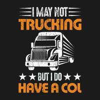 Trucker gift T-Shirt vector