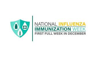 National Influenza Vaccination week from December 1st to 7th.. Flat design. flyer design. Background, banner, card, poster, template. Vector illustration