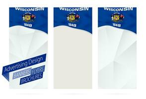 Design of banners, flyers, brochures with Wisconsin State Flag. vector