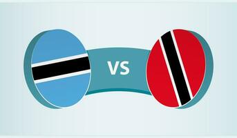 Botswana versus trinidad y tobago, equipo Deportes competencia concepto. vector