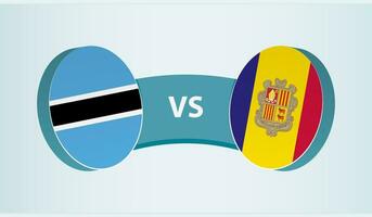 Botswana versus Andorra, team sports competition concept. vector