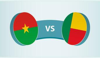 Burkina Faso versus Benin, team sports competition concept. vector