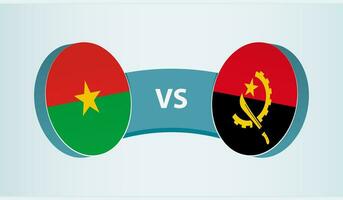 Burkina Faso versus Angola, team sports competition concept. vector