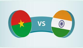 burkina faso versus India, equipo Deportes competencia concepto. vector