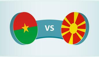 burkina faso versus macedonia, equipo Deportes competencia concepto. vector