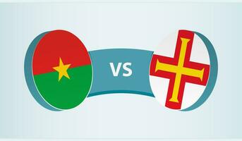 Burkina Faso versus Guernsey, team sports competition concept. vector