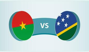 Burkina Faso versus Solomon Islands, team sports competition concept. vector