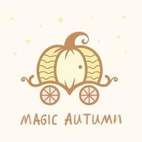 Magic autumn postcard or flyer with pumpkin carriage. Autumn template. Graphics, illustration. vector