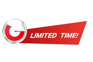 Red banner limited time. Promotion marketing business proposal for advertising retail products and special vector sale
