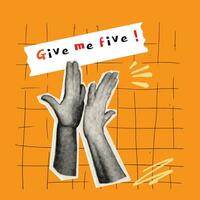 Elements with hands and cutout shape. Give me five. Halftone hands gesture in orange background. Retro template for banner, poster, card. Punk art vector illustration.