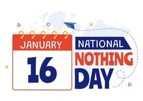 National Nothing Day Vector Illustration on 16 January of Day to Take a Break from the Hustle and Bustle of Everyday Life in Flat Cartoon Background