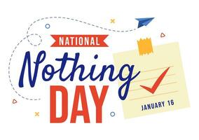 National Nothing Day Vector Illustration on 16 January of Day to Take a Break from the Hustle and Bustle of Everyday Life in Flat Cartoon Background