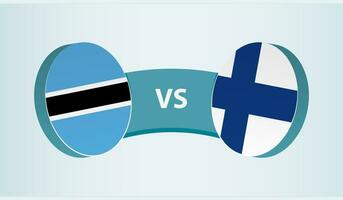 Botswana versus Finlandia, equipo Deportes competencia concepto. vector