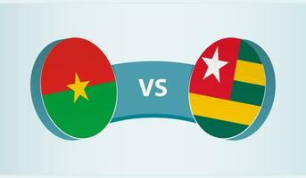 Burkina Faso versus Togo, team sports competition concept. vector