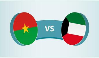 Burkina Faso versus Kuwait, team sports competition concept. vector