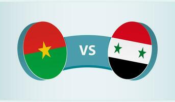 burkina faso versus Siria, equipo Deportes competencia concepto. vector