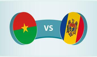 burkina faso versus moldavia, equipo Deportes competencia concepto. vector