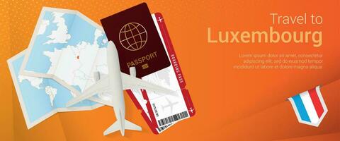 Travel to Luxembourg pop-under banner. Trip banner with passport, tickets, airplane, boarding pass, map and flag of Luxembourg. vector