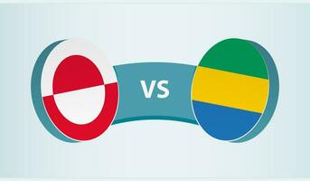 Greenland versus Gabon, team sports competition concept. vector