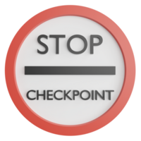 Stop at checkpoint sign clipart flat design icon isolated on transparent background, 3D render road sign and traffic sign concept png