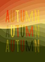 Abstract autumn vector. Bright warm colors vector