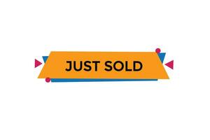 new just sold modern, website, click button, level, sign, speech, bubble  banner, vector