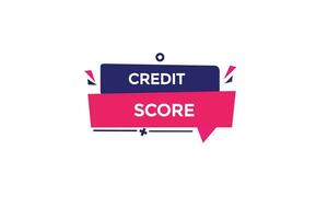 new credit score, website, click button, level, sign, speech, bubble  banner, vector