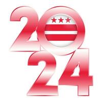 2024 banner with District of Columbia state flag inside. Vector illustration.