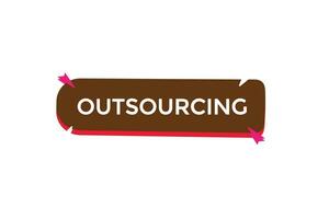 new outsourcing, website, click button, level, sign, speech, bubble  banner, vector