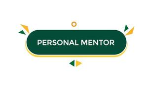new personal montore, website, click button, level, sign, speech, bubble  banner, vector