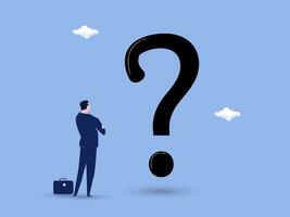 Big question mark or big problem to solve or finding solution, doubt or uncertainty, thinking to make decision, difficult question concept, businessman thinking while looking at big question mark. vector