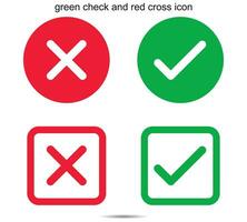 green check and red cross icon vector