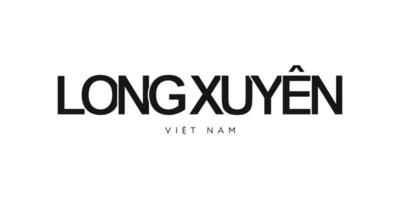 Long Xuyen in the Vietnam emblem. The design features a geometric style, vector illustration with bold typography in a modern font. The graphic slogan lettering.