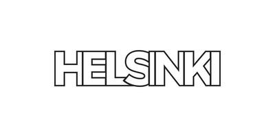 Helsinki in the Finland emblem. The design features a geometric style, vector illustration with bold typography in a modern font. The graphic slogan lettering.