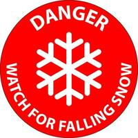 Danger Sign Watch For Falling Snow vector