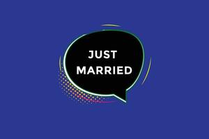 new just married, website, click button, level, sign, speech, bubble  banner, vector