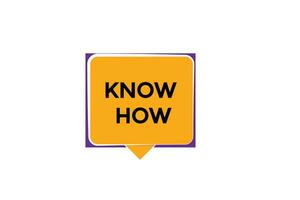 new knowhow website, click button, level, sign, speech, bubble  banner, vector