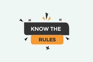 new know the rules website, click button, level, sign, speech, bubble  banner, vector