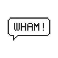 Wham pixel art lettering typography in speech bubble. vector
