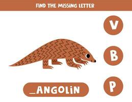 Find missing letter with cartoon pangolin. Spelling worksheet. vector
