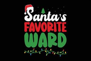 Santa's Favorite Ward Christmas T-Shirt Design vector