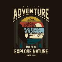 adventure explore nature graphic design, typography vector, illustration, for print t shirt, cool modern style vector