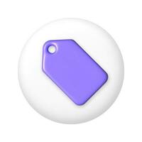 Purple label shopping tag price icon on white round button. 3D vector illustration.