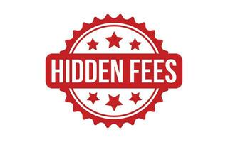 Red Hidden Fees Rubber Stamp Seal Vector