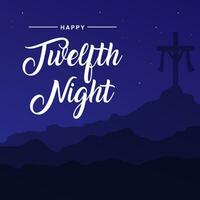 Happy Twelfth Night illustration vector background. Vector eps 10